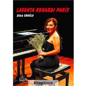 Lavanta Kokardı Paris - Dilek Eroğlu