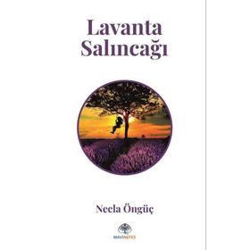 Lavanta Salıncağı Necla Öngüç