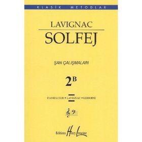Lavignac Solfej 2B Şan Çalışmaları - Danhauser Lavignac Henry Lemoine