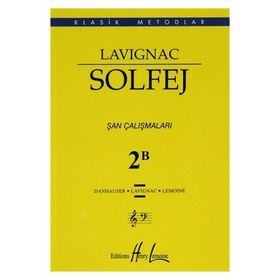 Lavignac Solfej 2B Şan Çalışmaları - Danhauser Lavignac Henry Lemoine