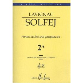 Lavignac Solfej Piyano Eşlikli Şan Çalışmaları 2A Porte Yayınları