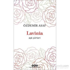 Lavinia - Aşk Şiirleri - halit ozdemir asaf
