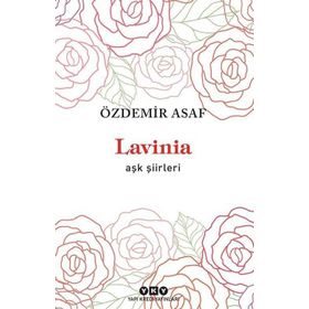 Lavinia - Aşk Şiirleri - halit ozdemir asaf