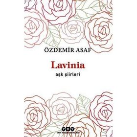 Lavinia - Aşk Şiirleri - halit ozdemir asaf