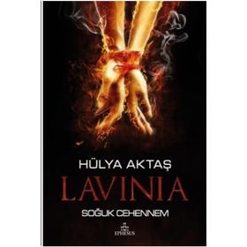 Lavinia - Soğuk Cehennem - Hülya Aktaş