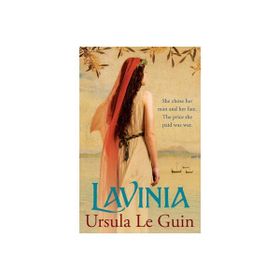 LAVINIA - URSULA KROEBER LE GUIN (URSULA K. LEGUIN)