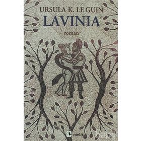 LAVINIA - URSULA KROEBER LE GUIN (URSULA K. LEGUIN)