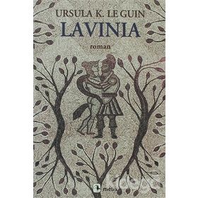 LAVINIA - URSULA KROEBER LE GUIN (URSULA K. LEGUIN)