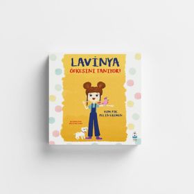 Lavinya Öfkesini Tanıyor! Luna Çocuk Yayınları