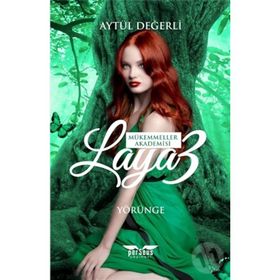 Laya 3-Mükemmeller Akademisi - Aytül Değerli