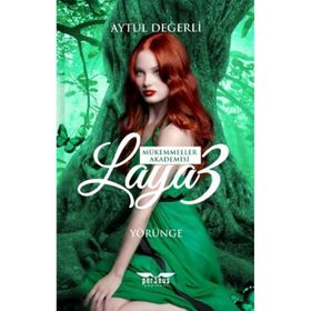 Laya 3-Mükemmeller Akademisi - Aytül Değerli