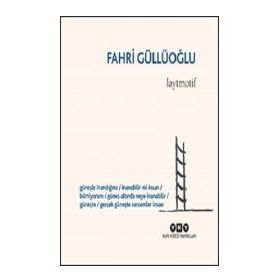 Laytmotif - Fahri Güllüoğlu