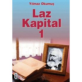 LAZ KAPITAL 1 - YILMAZ OKUMUŞ