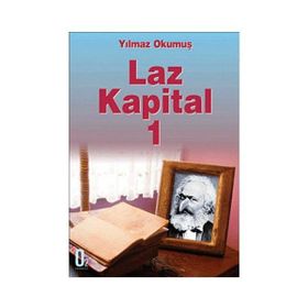 LAZ KAPITAL 1 - YILMAZ OKUMUŞ