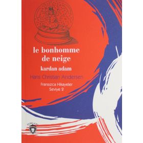 Le Bonhomme De Neige - Seviye 2 - Hans Christian Andersen