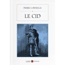 Le Cid - Pierre Corneille