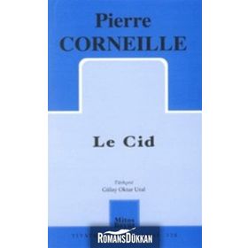 Le Cid - Pierre Corneille
