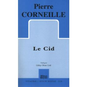 Le Cid - Pierre Corneille