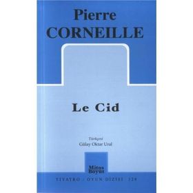 Le Cid - Pierre Corneille
