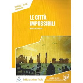 Le Citta İmpossibili A1-A2 - Maurizio Sandrini
