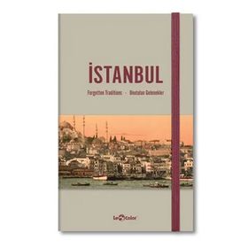 LE Color İstanbul Unutulan Gelenekler Journal Düz Defter