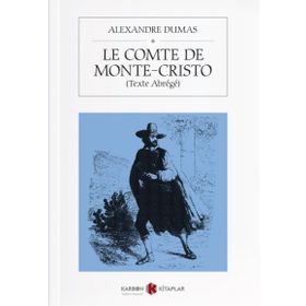 Le Comte De Monte Cristo 1 - Alexandre Dumas