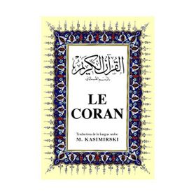 LE CORAN BÜYÜK BOY (FRANSIZCA KUR'ÂN-I KERIM VE MEÂLI) - M. KASIMIRSKI
