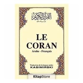 LE CORAN CEP BOY ( ARAPÇA - FRANSIZCA K. KERIM VE MEALI ) - M. KASIMIRSKI