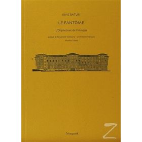 Le Fantome - Enis Batur