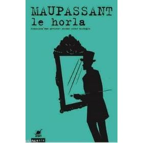 Le Horla - guy de maupassanat