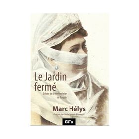 Le Jardin Ferme - Marc Helys