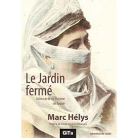 Le Jardin Ferme - Marc Helys