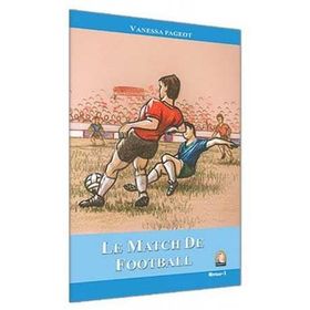 Le Match de Football - Vanessa Pageot