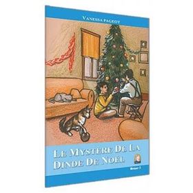 Le Mystere de la Dinde de Noel - Vanessa Pageot