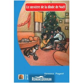 Le Mystere de la Dinde de Noel - Vanessa Pageot