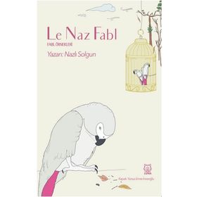 Le Naz Fabl-Luna Yayınları