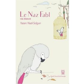 Le Naz Fabl-Luna Yayınları
