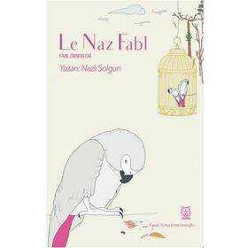 Le Naz Fabl-Luna Yayınları