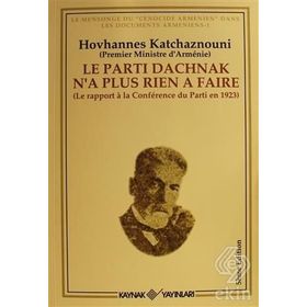LE PARTI DACHNAK NA PLUS RIEN A FAIRE - HOVHANNES KATCHAZNOUNI
