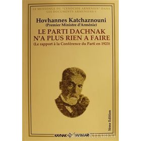 LE PARTI DACHNAK NA PLUS RIEN A FAIRE - HOVHANNES KATCHAZNOUNI