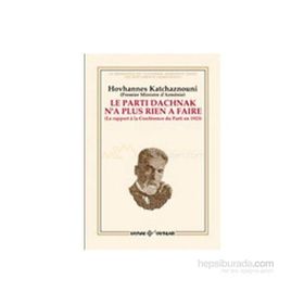 LE PARTI DACHNAK NA PLUS RIEN A FAIRE - HOVHANNES KATCHAZNOUNI
