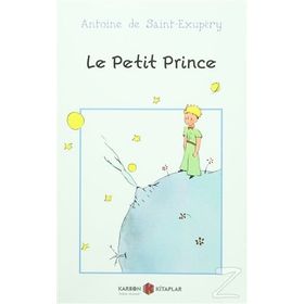 Le Petit Prince - Antonie de Saint Exupery
