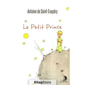 Le Petit Prince - Antonie de Saint Exupery
