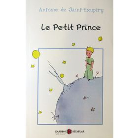 Le Petit Prince - Antonie de Saint Exupery