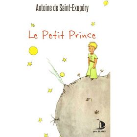 Le Petit Prince - Antonie de Saint Exupery
