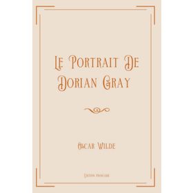Le Portrait de Dorian Gray - Oscar Wilde