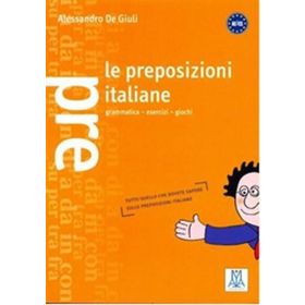 LE PREPOSIZIONI ITALIANE - ALESSANDRO DE GIULI