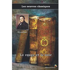 Le Rouge Et Le Noir - Stendhal