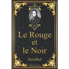Le Rouge Et Le Noir - Stendhal