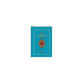 Le Saint Coran - Türkiye Diyanet Vakfı Yayınları